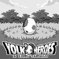 Yolk Heroes