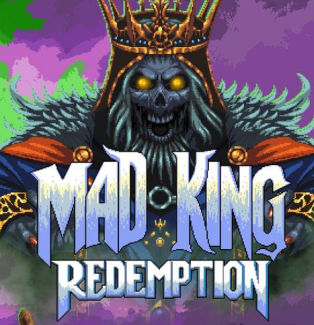 Mad King Redemption