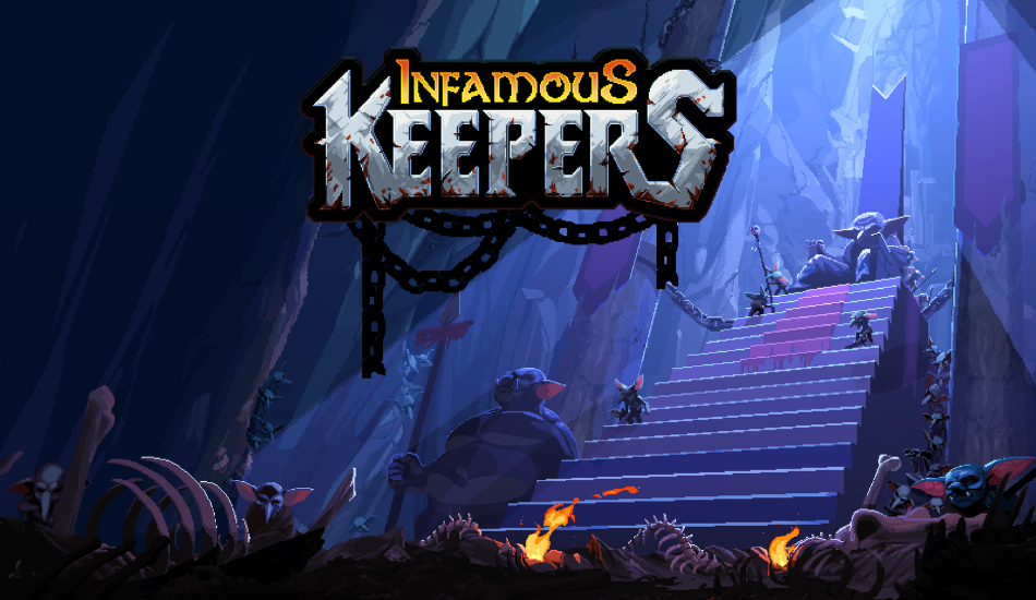 Infamous Keepers,NEWS